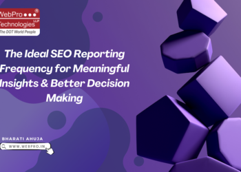 The Best web optimization Reporting Frequency for Significant Insights & Higher Resolution Making