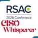 CISO Whisperer Names 11 Distributors Main the Shift from Instruments to Outcomes at RSA Convention 2026