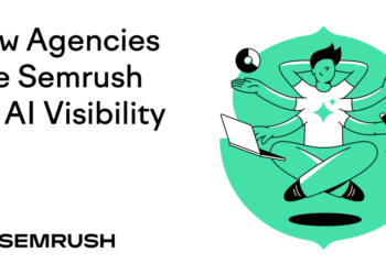 How Companies Use Semrush for AI Visibility
