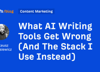 What AI Writing Instruments Get Flawed (And The Stack I Use As a substitute)
