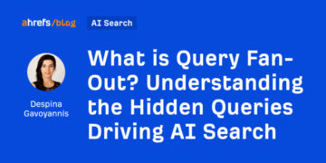 What’s Question Fan-Out? Understanding the Hidden Queries Driving AI Search