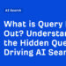 What’s Question Fan-Out? Understanding the Hidden Queries Driving AI Search