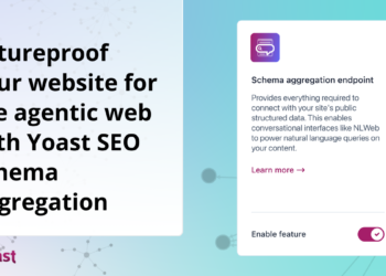Futureproof your web site for the agentic internet with Yoast search engine marketing Schema Aggregation • Yoast