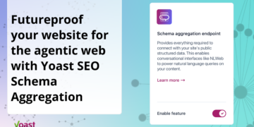 Futureproof your web site for the agentic internet with Yoast search engine marketing Schema Aggregation  • Yoast