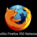 Mozilla Firefox 150 Launched With Fixes for A number of Code Execution Vulnerabilities