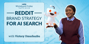 Reddit Model Technique for AI Search — Whiteboard Friday
