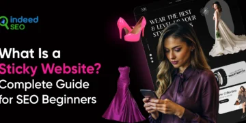 What Is a Sticky Web site? Full Information for search engine optimisation Freshmen