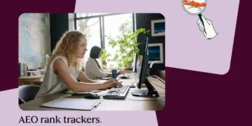 What AEO rank trackers measure and why entrepreneurs want them