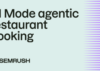 Google rolls out worldwide agentic restaurant reserving by way of AI Mode