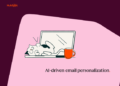 AI-driven electronic mail personalization methods that really work