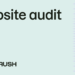 Find out how to do a web site audit in 2026 (+ free tracker)