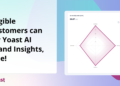 See how your model seems in AI-generated solutions, at no cost • Yoast