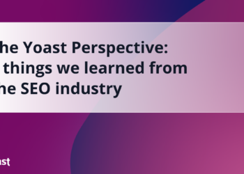 7 issues we discovered from the web optimization trade  • Yoast