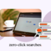 Zero-click searches and the way forward for your advertising funnel