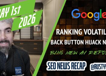 Google Rating Volatility, Again Button Hijacking Notices & AdSense Triggers, Bing Webmaster Instruments Teases AI Reporting & Extra