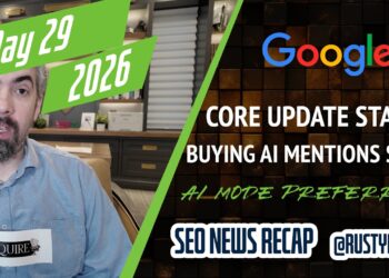 Google Could Core Replace Standing, Shopping for AI Model Mentions, Most well-liked Sources In AI Responses, Google Adverts, Native, Authorized & Extra