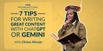 7 Suggestions for Writing Nice Content material with ChatGPT or Gemini
