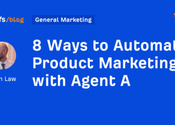 8 Methods to Automate Product Advertising with Agent A