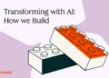 How we Construct with AI