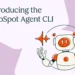 Introducing the HubSpot Agent CLI