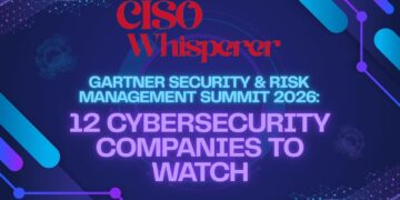 The CISO Whisperer’s Watch Checklist For The Gartner Safety & Danger Administration Summit 2026