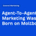 Agent-To-Agent Advertising Was Simply Born on Moltbook