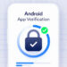 Google’s Android Apps Get Public Verification to Cease Provide Chain Assaults