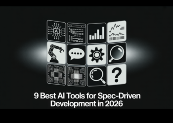 9 Greatest AI Instruments for Spec-Pushed Growth in 2026: Kiro, BMAD, GSD, and Extra Evaluate