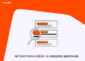 optimize for AI overviews (AIOs): An entire 2026 playbook