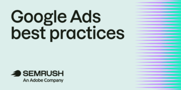 11 Google Advertisements greatest practices to maximise return on advert spend
