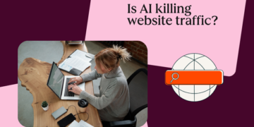 Is AI Killing Internet Site visitors? How AI Overviews Influence Natural Web site Site visitors