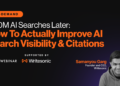 How To Enhance AI Search Visibility & Citations