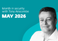 This month in safety with Tony Anscombe – Might 2026 version