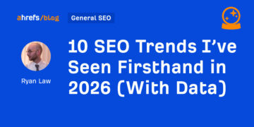 10 web optimization Traits I’ve Seen Firsthand in 2026 (With Knowledge)