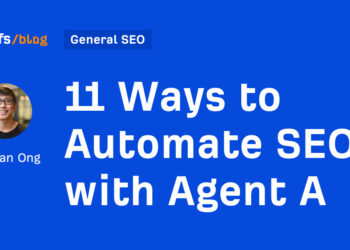 11 Methods to Automate website positioning with Agent A