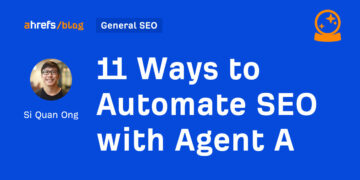 11 Methods to Automate website positioning with Agent A