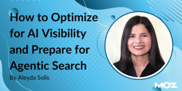 Optimize for AI Visibility and Put together for Agentic Search