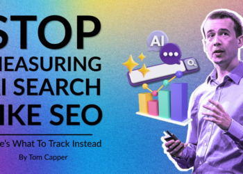 Cease Measuring AI Search Like search engine optimization: Right here’s What To Monitor As an alternative