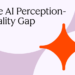 The AI Notion-Actuality Hole