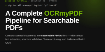 OCRmyPDF Tutorial: Convert Scanned Paperwork into Searchable PDF/A Recordsdata with Sidecar Textual content Extraction and Batch Processing