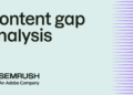 Content material hole evaluation: A step-by-step information