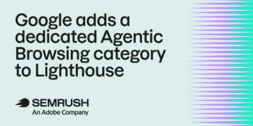Google provides a devoted Agentic Searching class to Lighthouse