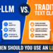 Scikit-LLM vs. Conventional Textual content Classifiers: When Ought to You Use an LLM?