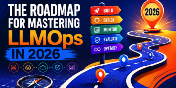 The Roadmap for Mastering LLMOps in 2026