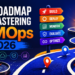The Roadmap for Mastering LLMOps in 2026