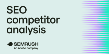 Learn how to do an web optimization competitor evaluation [+ template]