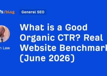 What’s a Good Natural CTR? Actual Web site Benchmarks (June 2026)