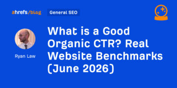 What’s a Good Natural CTR? Actual Web site Benchmarks (June 2026)