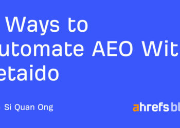 6 Methods to Automate AEO With Letaido