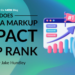 Does Schema Markup Influence SERP Rank?